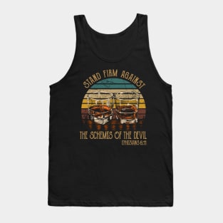 Stand Firm Against The Schemes Of The Devil Whiskey Glasses Tank Top